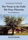 Der Notar in der Falle / Die Frau Pfarrerin