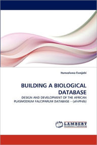 Building A Biological Database