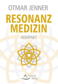 Title: Resonanzmedizin kompakt, Author: Otmar Jenner