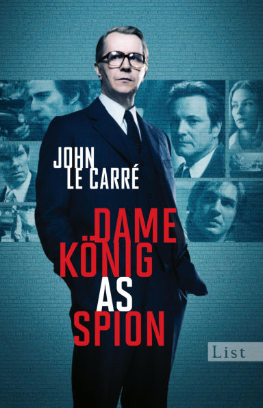 Dame, König, As, Spion: Ein Smiley-Roman