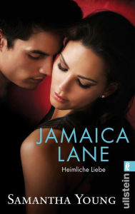 Title: Jamaica Lane: Heimliche liebe (Before Jamaica Lane), Author: Samantha Young