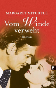 Title: Vom Winde verweht: der berühmte Klassiker, Author: Margaret Mitchell
