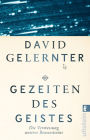 Gezeiten des Geistes: Die Vermessung unseres Bewusstseins