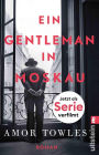 Ein Gentleman in Moskau (A Gentleman in Moscow)