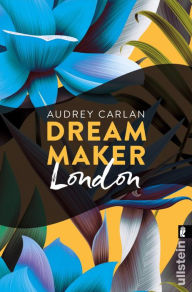 Title: Dream Maker - London, Author: Audrey Carlan