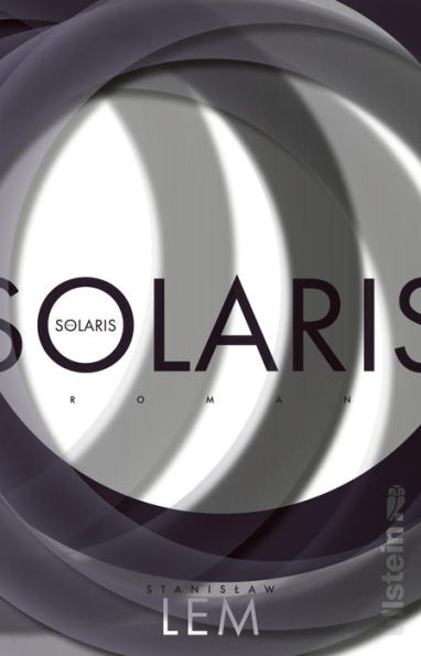 Solaris (Mit einem Nachwort von Harald Lesch und Harald Zaun)