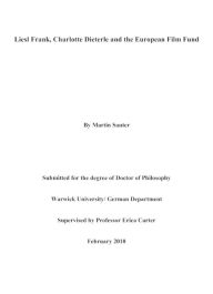 Liesl Frank, Charlotte Dieterle and the European Film Fund: Coming Into Their Own - How Exile Changed The Traditional Role Assigned To Women