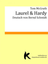 Title: LAUREL & HARDY, Author: Tom McGrath