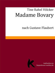 Title: MADAME BOVARY, Author: Tine Rahel Völcker