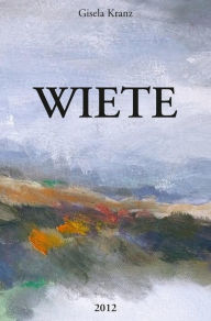 Title: WIETE, Author: Gisela Kranz