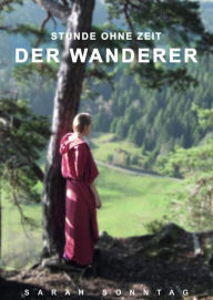 Title: Stunde ohne Zeit Der Wanderer, Author: Sarah Sonntag