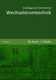 Title: Wechselstromtechnik, Author: Joachim Patzke