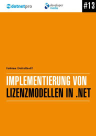 Title: Implementierung von Lizenzmodellen in .NET, Author: Fabian Deitelhoff