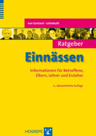 Title: Ratgeber Einnässen: Informationen für Betroffene, Eltern, Lehrer und Erzieher, Author: Alexander von Gontard