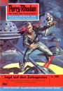 Perry Rhodan 269: Jagd auf den Zeitagenten: Perry Rhodan-Zyklus