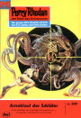 Perry Rhodan 298: Amoklauf der Schläfer: Perry Rhodan-Zyklus