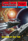 Perry Rhodan 2547: Garrabo in den Tod: Perry Rhodan-Zyklus