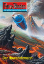 Perry Rhodan 2691: Der Howanetzmann: Perry Rhodan-Zyklus