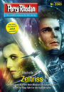 Perry Rhodan 2800: Zeitriss: Perry Rhodan-Zyklus