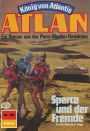 Atlan 354: Spercon und der Fremde: Atlan-Zyklus
