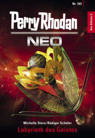 Title: Perry Rhodan Neo 185: Labyrinth des Geistes: Staffel: Die Allianz, Author: Michelle Stern