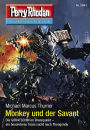 Perry Rhodan 2943: Monkey und der Savant: Perry Rhodan-Zyklus