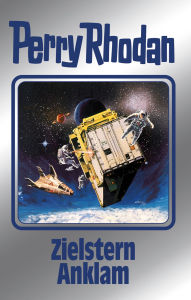 Title: Perry Rhodan 171: Zielstern Anklam (Silberband): 6. Band des Zyklus 