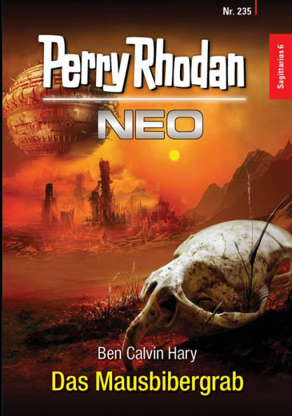 Perry Rhodan Neo 235: Das Mausbibergrab: Staffel: Sagittarius