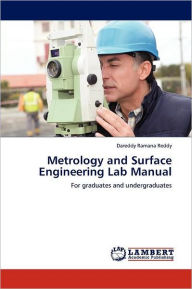 Title: Metrology and Surface Engineering Lab Manual, Author: Dareddy Ramana Reddy