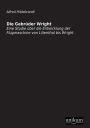 Die Gebruder Wright