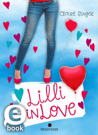 Title: Lilli in Love, Author: Claire Singer
