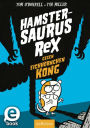 Hamstersaurus Rex gegen Eichhörnchen Kong