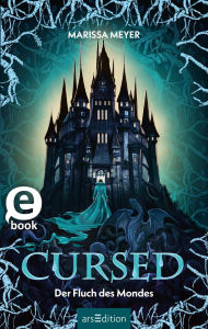 Title: Cursed - Der Fluch des Mondes (Gilded 2), Author: Marissa Meyer