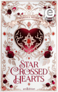 Title: Star-Crossed Hearts, Author: Marissa Meyer