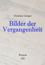 Bilder der Vergangenheit