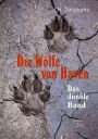 Die Wölfe von Haven: Das dunkle Band