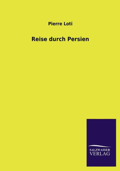 Reise Durch Persien