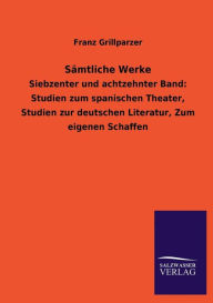 Title: Samtliche Werke, Author: Franz Grillparzer