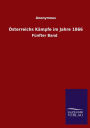 ï¿½sterreichs Kï¿½mpfe im Jahre 1866: Fï¿½nfter Band