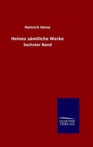Title: Heines sämtliche Werke, Author: Heinrich Heine