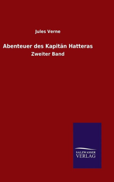 Abenteuer des Kapitän Hatteras