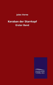 Title: Keraban der Starrkopf, Author: Jules Verne