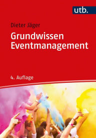Title: Grundwissen Eventmanagement, Author: Dieter Jäger