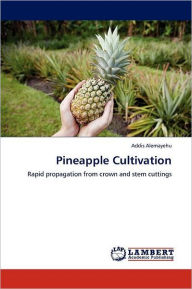 Title: Pineapple Cultivation, Author: Addis Alemayehu