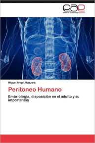 Title: Peritoneo Humano, Author: Noguera Miguel Angel