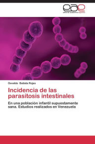 Incidencia de Las Parasitosis Intestinales