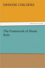 The Framework of Home Rule