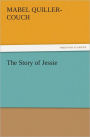The Story of Jessie