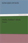 'Hello, Soldier!' Khaki Verse