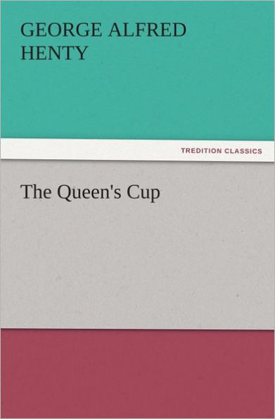 The Queen's Cup